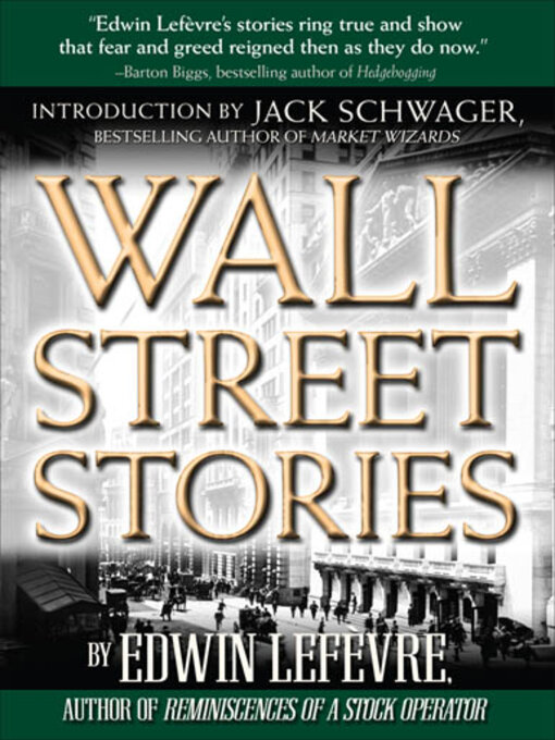 Title details for Wall Street Stories by Edwin Lefevre - Available